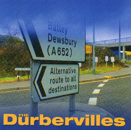 The Durbervilles - Alternative Route To All Destinations