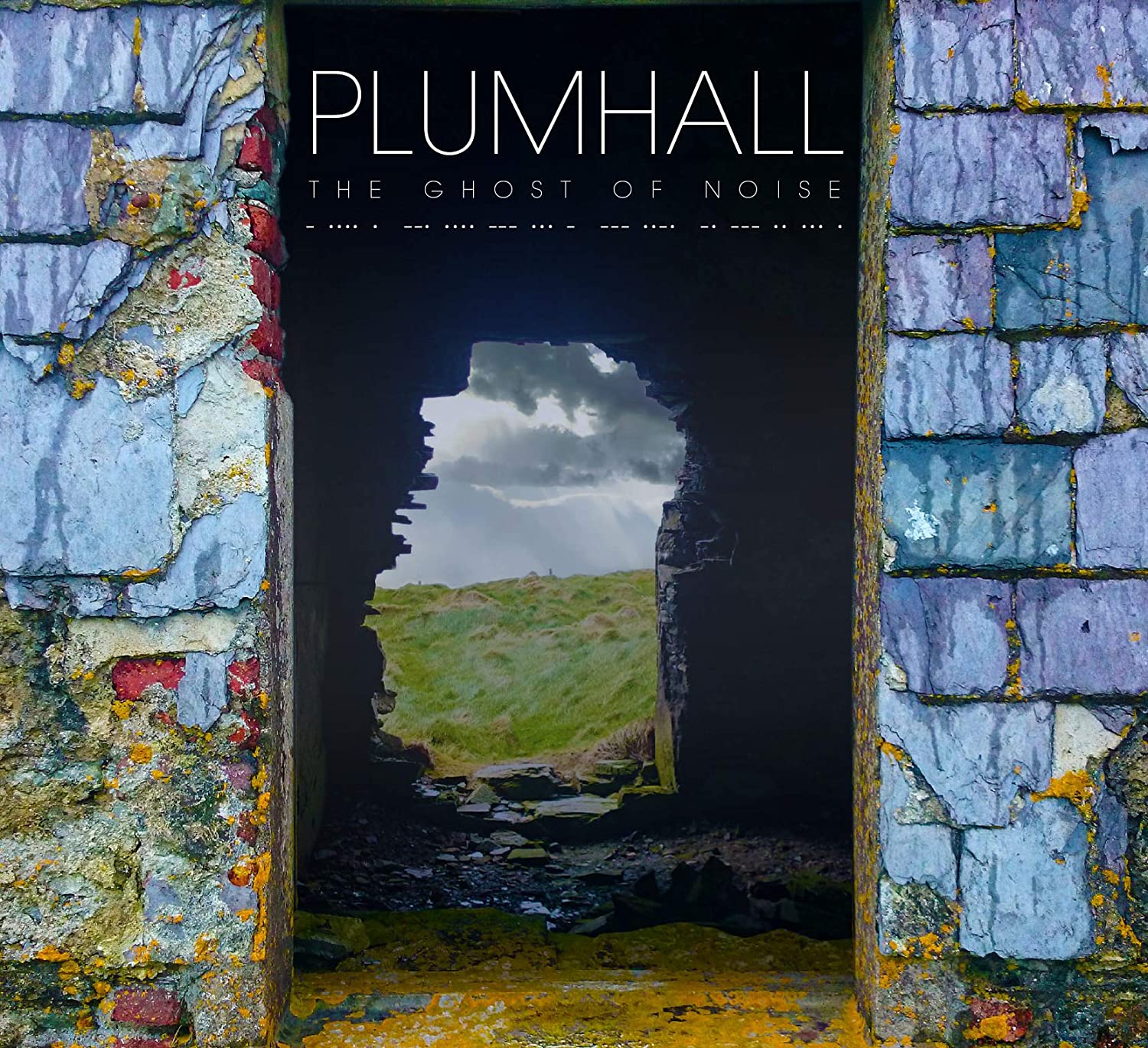 Plumhall  - The Ghost Of Noise 